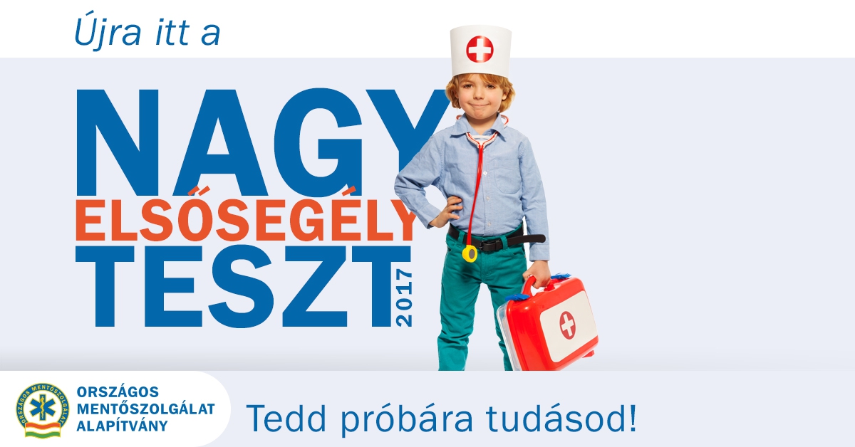 Nagy Elsősegély Teszt 2017 - OMSZA